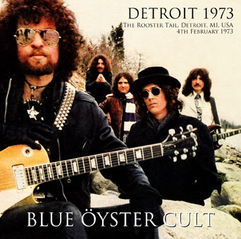 BLUE OYSTER CULT / DETROIT 1973 STEREO SOUNDBOARD (1CDR)