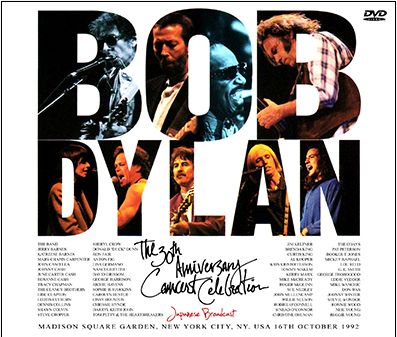 BOB DYLAN / THE 30TH ANNIVERSARY CONCERT CELEBRATION JAPANESE BROADCAST PRO SHOT (3DVDR)