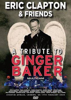 ERIC CLAPTON & FRIENDS / A TRIBUTE TO GINGER BAKER MULTICAM (1DVDR)