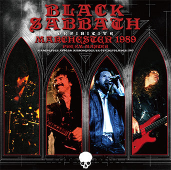 BLACK SABBATH / DEFINITIVE MANCHESTER 1989 PRE-FM MASTER (1CD)