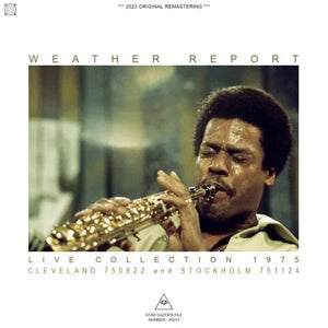 WEATHER REPORT / LIVE COLLECTION 1975 CLEVELAND 750822 AND STOCKHOLM 751124 (2CDR)