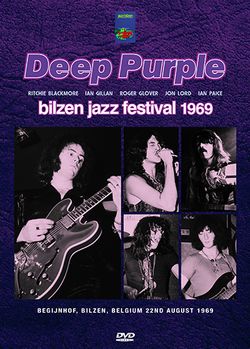 DEEP PURPLE / BILZEN JAZZ FESTIVAL 1969 PRO SHOT (1DVDR)