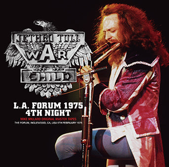 JETHRO TULL / L.A. FORUM 1975 4TH NIGHT MIKE MILLARD ORIGINAL MASTER TAPES (2CDR)