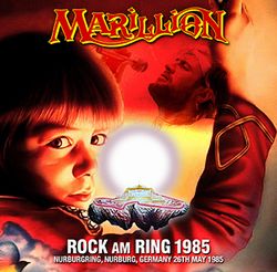 MARILLION / ROCK AM RING 1985 (1CDR+1DVDR)