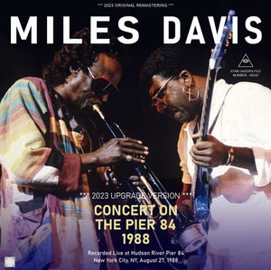 MILES DAVIS / 2023 UPGRADE VERSION CONCERT ON THE PIER 84 1988 (2CDR)
