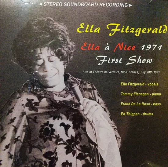 Ella Fitzgerald / Ella à Nice 1971 First Show STEREO SOUNDBOARD (2CDR)