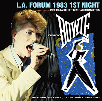 DAVID BOWIE / L.A. FORUM 1983 1ST NIGHT MIKE MILLARD FIRST GENERATION CASSETTES (2CD)