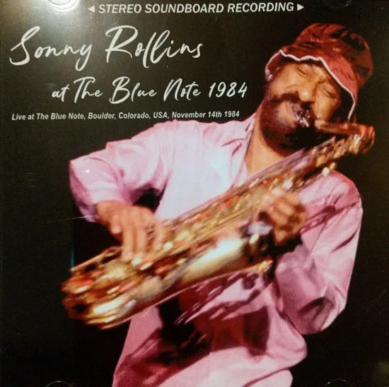 Sonny Rollins Quintet / Paris 1986 STEREO SOUNDBOARD (2CDR)