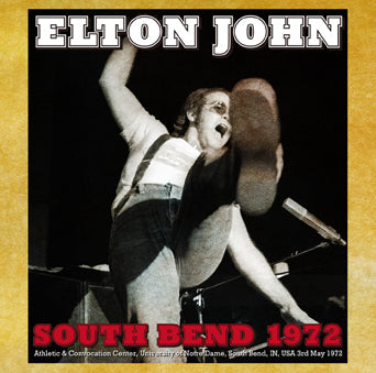 ELTON JOHN / SOUTH BEND 1972 STEREO SOUNDBOARD (2CDR)