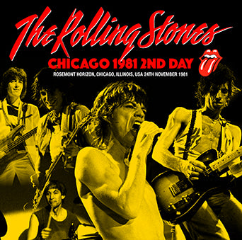 THE ROLLING STONES / CHICAGO 1981 2ND DAY (2CDR)