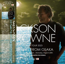 Load image into Gallery viewer, Jackson Browne / Downhill From Osaka Live in Osaka 2023 Definitive Edition (2CD)
