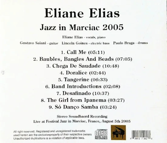 ELIANE ELIAS / JAZZ IN MARCIAC 2005 STEREO SOUNDBOARD (1CDR)