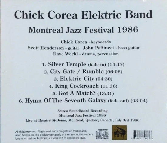 CHICK COREA / MONTREAL JAZZ FESTIVAL 1986 STEREO SOUNDBOARD (1CDR)