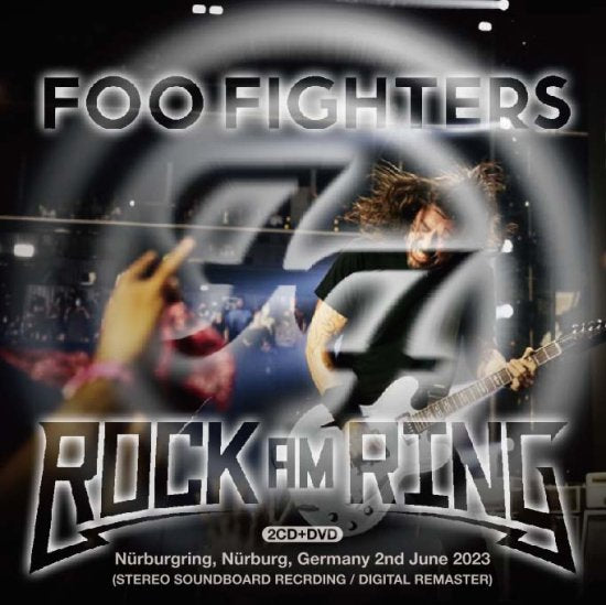 FOO FIGHTERS / ROCK AM RING 2023 DIGITAL REMASTER EDITION (2CDR+1DVDR)