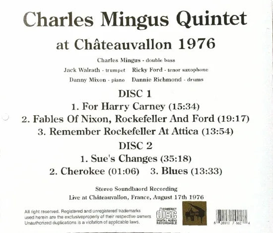 CHARLES MINGUS QUINTET / at CHATEAUVALLON 1976 STEREO SOUNDBOARD (2CDR)