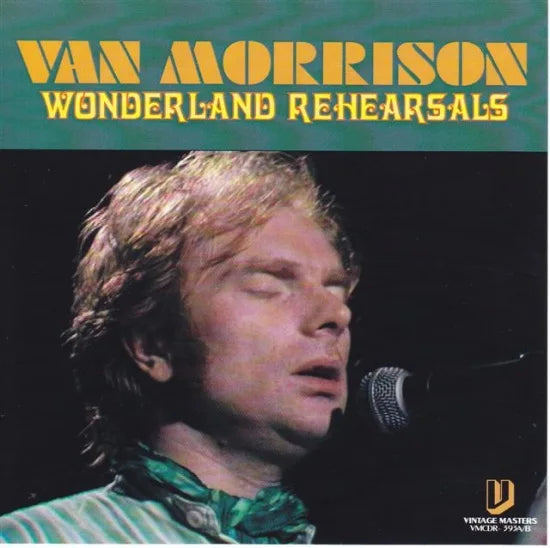 VAN MORRISON / WONDERLAND REHEARSALS (2CDR)