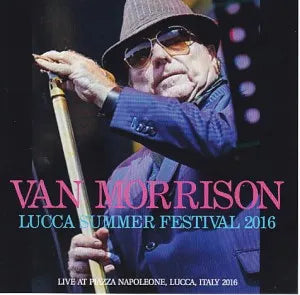 VAN MORRISON / LUCCA SUMMER FESTIVAL 2016 (1CDR)