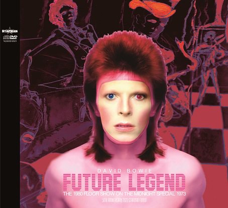 DAVID BOWIE / FUTURE LEGEND THE 1980 FLOOR SHOW ON THE MIDNIGHT SPECIAL 1973 (1CD+1DVD)