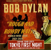 Load image into Gallery viewer, BOB DYLAN / TOKYO 2023 FIRST NIGHT (2CDR)
