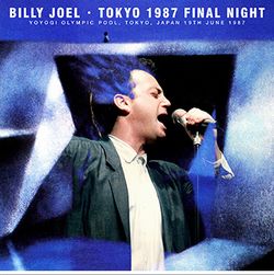 BILLY JOEL / TOKYO 1987 FINAL NIGHT (2CDR)