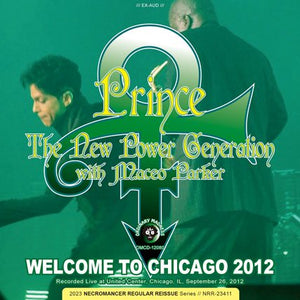 PRINCE & THE NPG WITH MACEO PARKER / WELCOME TO CHICAGO 2012 (2CDR)