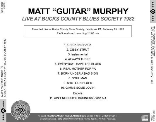 MATT "GUITAR" MURPHY / LIVE AT BUCKS COUNTY BLUES SOCIETY 1982 (1CDR)