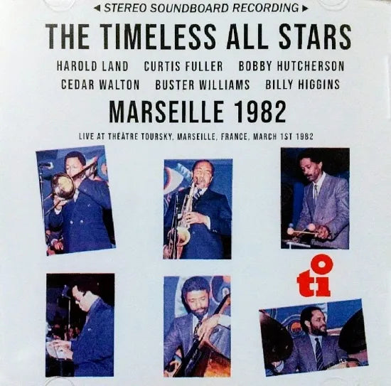 The Timeless All Stars / Marseille 1982 STEREO SOUNDBOARD (2CDR)