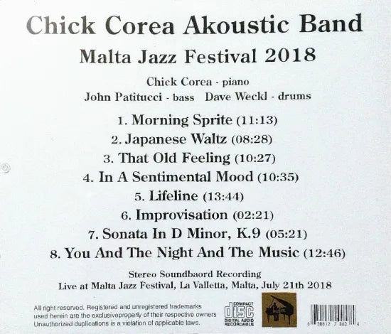 Chick Corea Akoustic Band / Malta Jazz Festival 2018 STEREO SOUNDBOARD (1CDR)