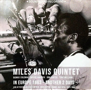 Miles Davis Quintet / in Europe 1963 Another 2 Days SOUNDBOARD (2CDR)