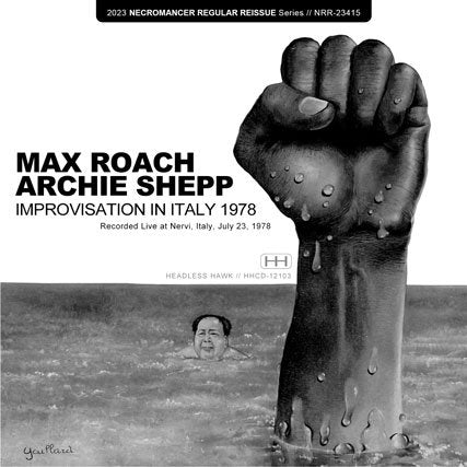 ARCHIE SHEPP AND MAX ROACH / IMPROVISATION IN ITALY 1978 (1CDR)