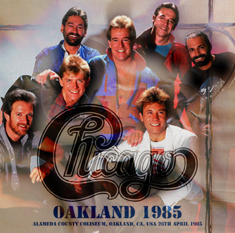 CHICAGO / OAKLAND 1985 STEREO SOUNDBOARD (2CDR)