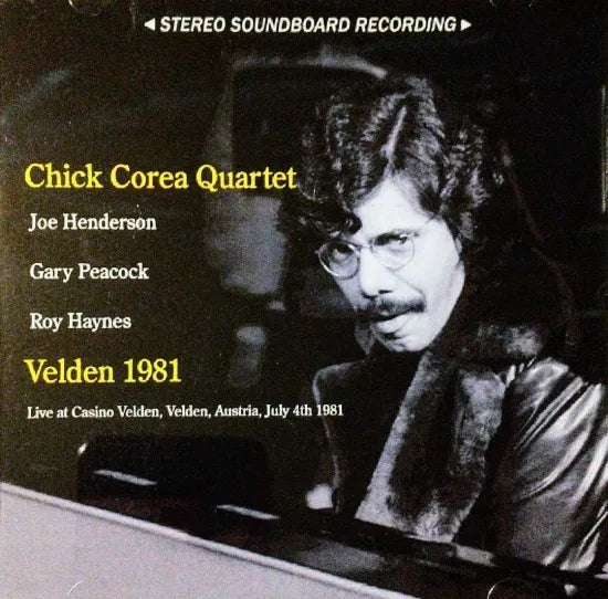 Chick Corea Quartet / Velden 1981 STEREO SOUNDBOARD (1CDR)