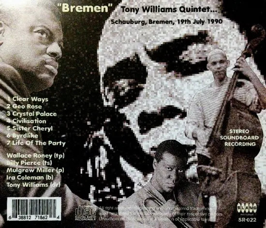 Tony Williams Quintet / Bremen 1990 STEREO SOUNDBOARD (1CDR)