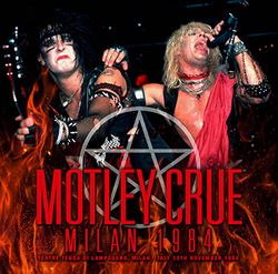 MOTLEY CRUE / MILAN 1984 (1CDR+1DVDR) THE CHILDREN OF THE BEAST