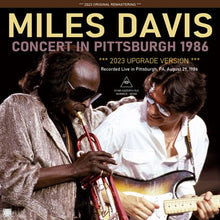 Load image into Gallery viewer, MILES DAVIS / 2023 UPGRADE VERSION CONCERT IN PITTSBURGH 1986 (2CDR)
