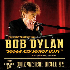 BOB DYLAN / CADILLAC PALACE THEATRE CHICAGO IL 2023 (2CDR)