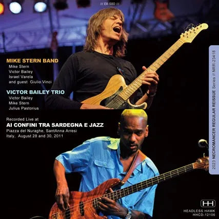 MIKE STERN WITH VICTOR BALEY / AI CONFINI TRA SARDEGNA E JAZZ 2011 (2CDR)