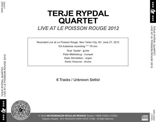 TERJE RYPDAL QUARTET / LIVE AT LE POISSON ROUGE 2012 (1CDR)