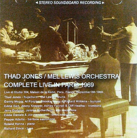 Thad Jones / Mel Lewis Orchestra Complete Live in Paris 1969 (2CDR)