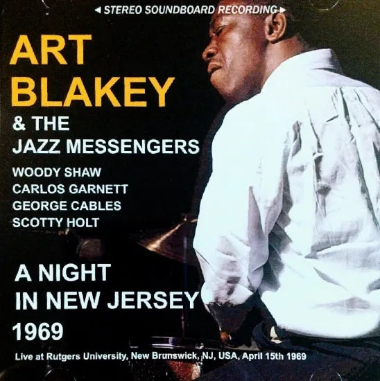 Art Blakey and The Jazz Messengers / A Night in New Jersey 1969 SOUNDBOARD (2CDR)