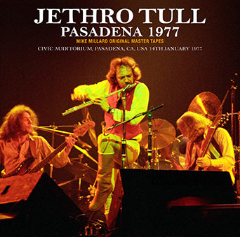 JETHRO TULL / PASADENA 1977 MIKE MILLARD MASTER TAPES (2CDR)