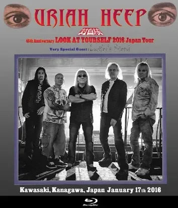 URIAH HEEP / LOOK AY YOURSELF 2016 JAPAN TOUR VOL.1+VOL.2 (2BDR+2BDR)