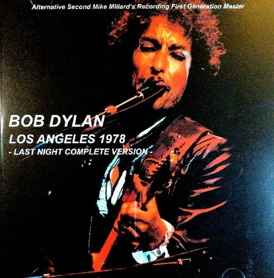 BOB DYLAN / LOS ANGELES 1978 LAST NIGHT COMPLETE VERSION (2CDR 