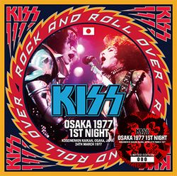 KISS / OSAKA 1977 1ST NIGHT (1CD)