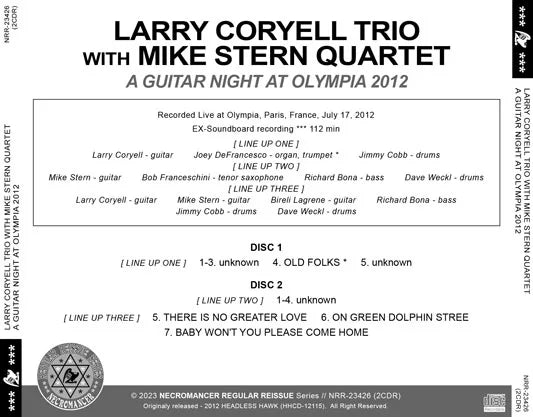 LARRY CORYELL TRIO WITH MIKE STERN QUARTET / A GUITAR NIGHT AT OLYMPIA 2012 (2CDR)