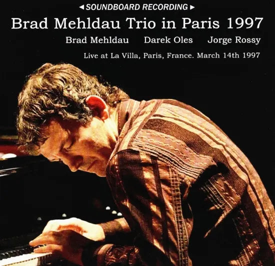 Brad Mehldau Trio / in Paris 1997 SOUNDBOARD (2CDR)