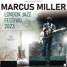 Load image into Gallery viewer, MARCUS MILLER / LONDON JAZZ FESTIVAL 2023 (2CDR)
