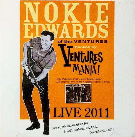 Nokie Edwards with VenturesMania! / LIVE 2011 (2CDR)