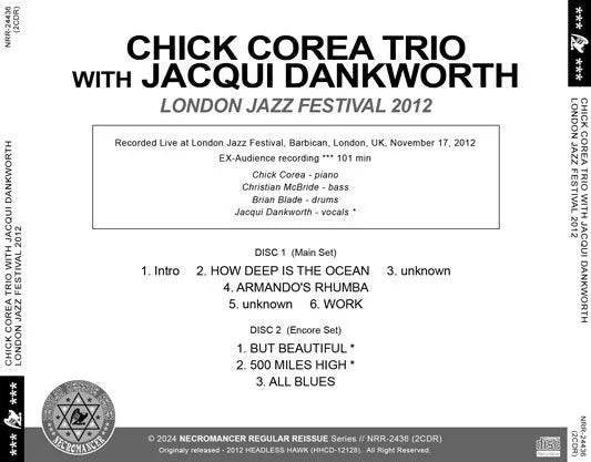 CHICK COREA TRIO WITH JACQUI DANKWORTH / LONDON JAZZ FESTIVAL 2012 (2CDR)