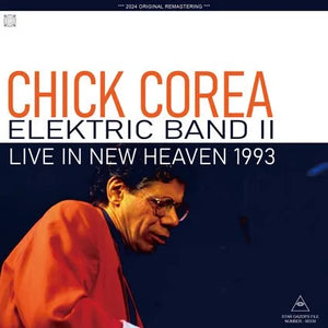 CHICK COREA ELEKTRIC BAND II / LIVE IN NEW HEAVEN 1993 (2CDR)